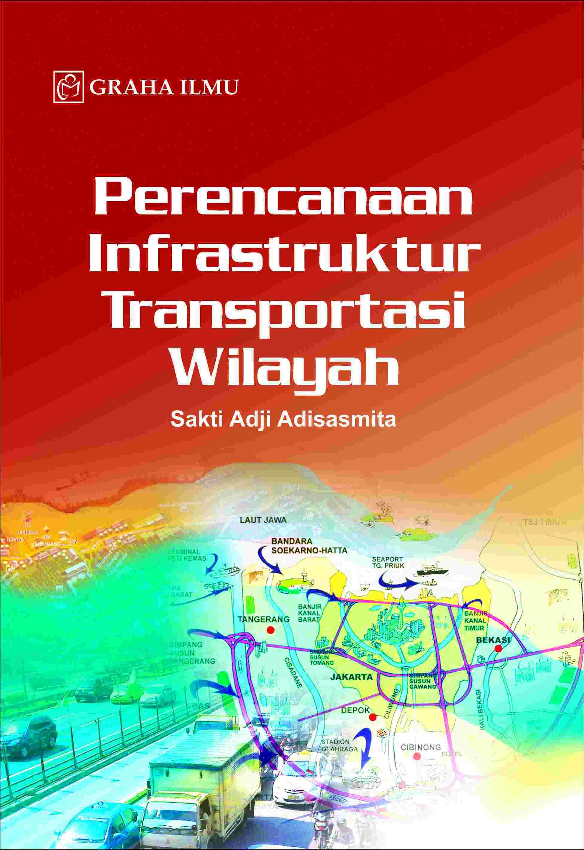 Perencanaan Infrastruktur Transportasi Wilayah