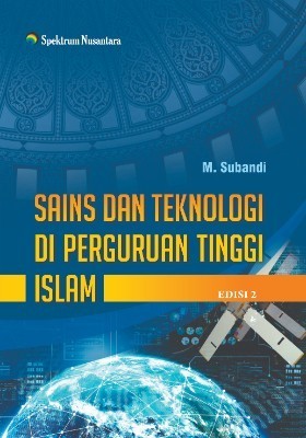 Sains dan Teknologi di Perguruan Tinggi Islam Edisi 2