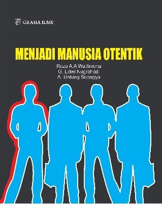 Menjadi Manusia Otentik