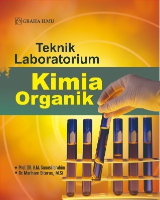Teknik Laboratorium Kimia Organik