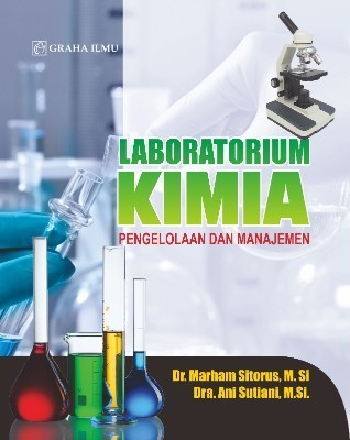 Pengelolaan dan Manajemen Laboratorium Kimia