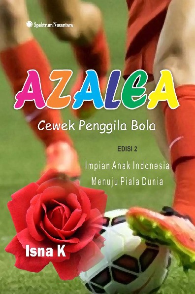 Azalea Cewek Penggila Bola Edisi 2