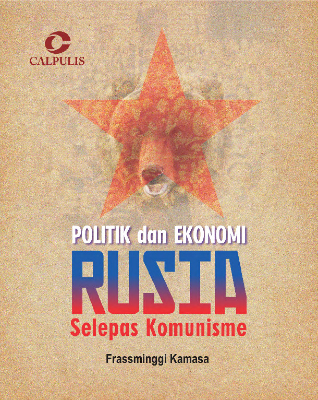 Politik dan Ekonomi Rusia Selepas Komunisme