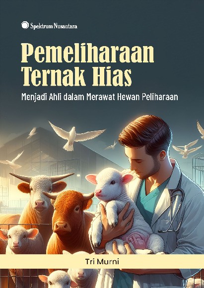 Pemeliharaan Ternak Hias; Menjadi Ahli dalam Merawat Hewan Peliharaan