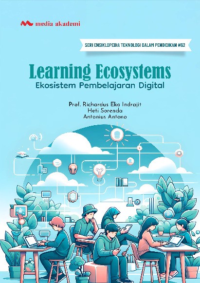 Learning Ecosystems; Ekosistem Pembelajaran Digital