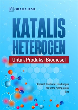 Katalis Heterogen; Untuk Produksi Biodiesel