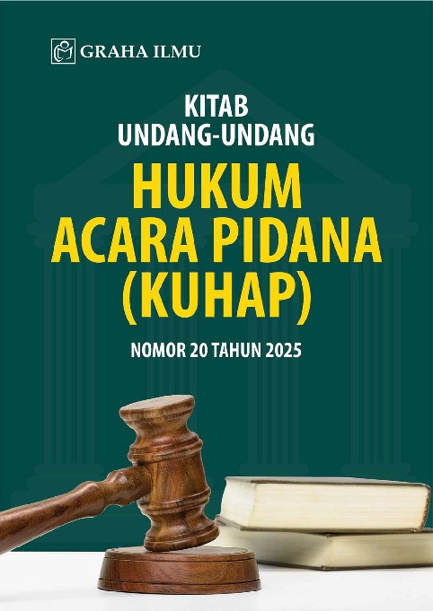 Kitab Undang-Undang Hukum Acara Pidana (KUHAP) Nomor 20 Tahun 2025