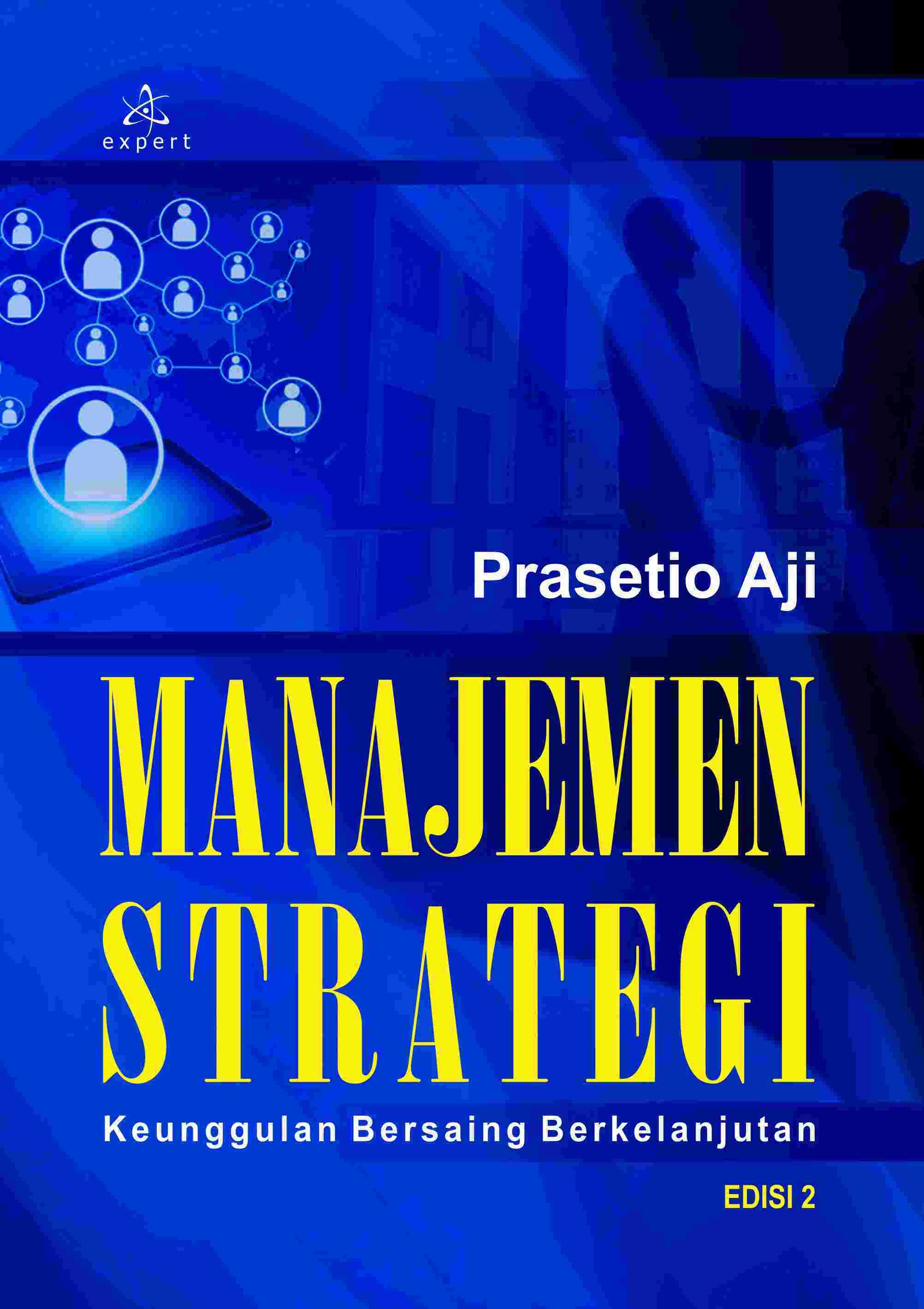 Manajemen Strategi Keunggulan Bersaing Berkelanjutan Edisi 2
