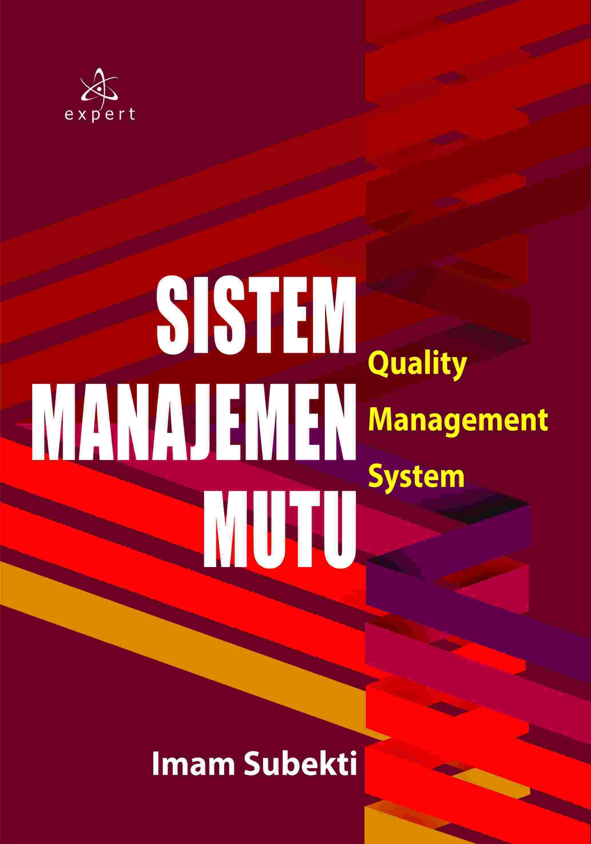 Sistem Manajemen Mutu; Quality Management System