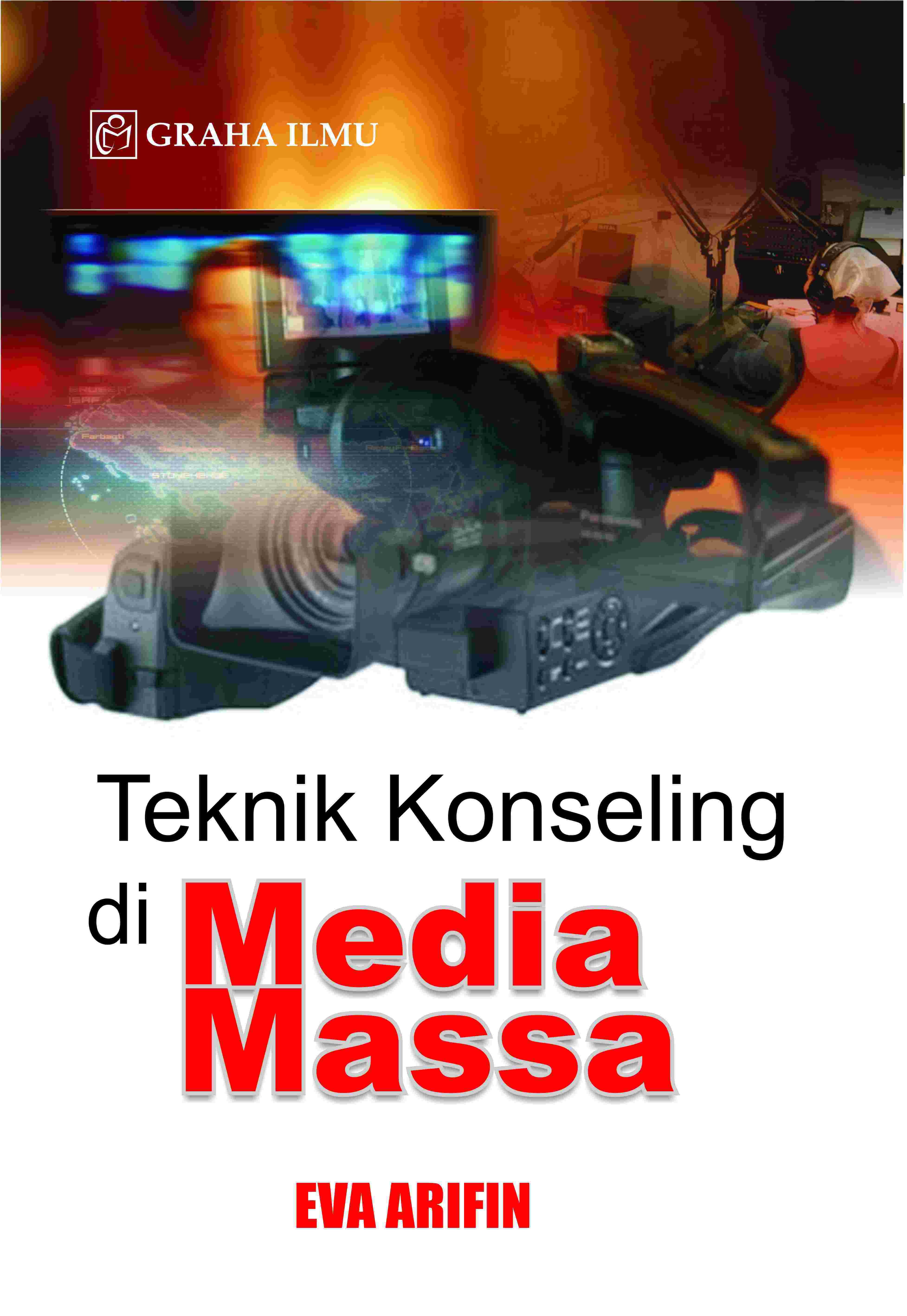 Teknik Konseling di Media Massa