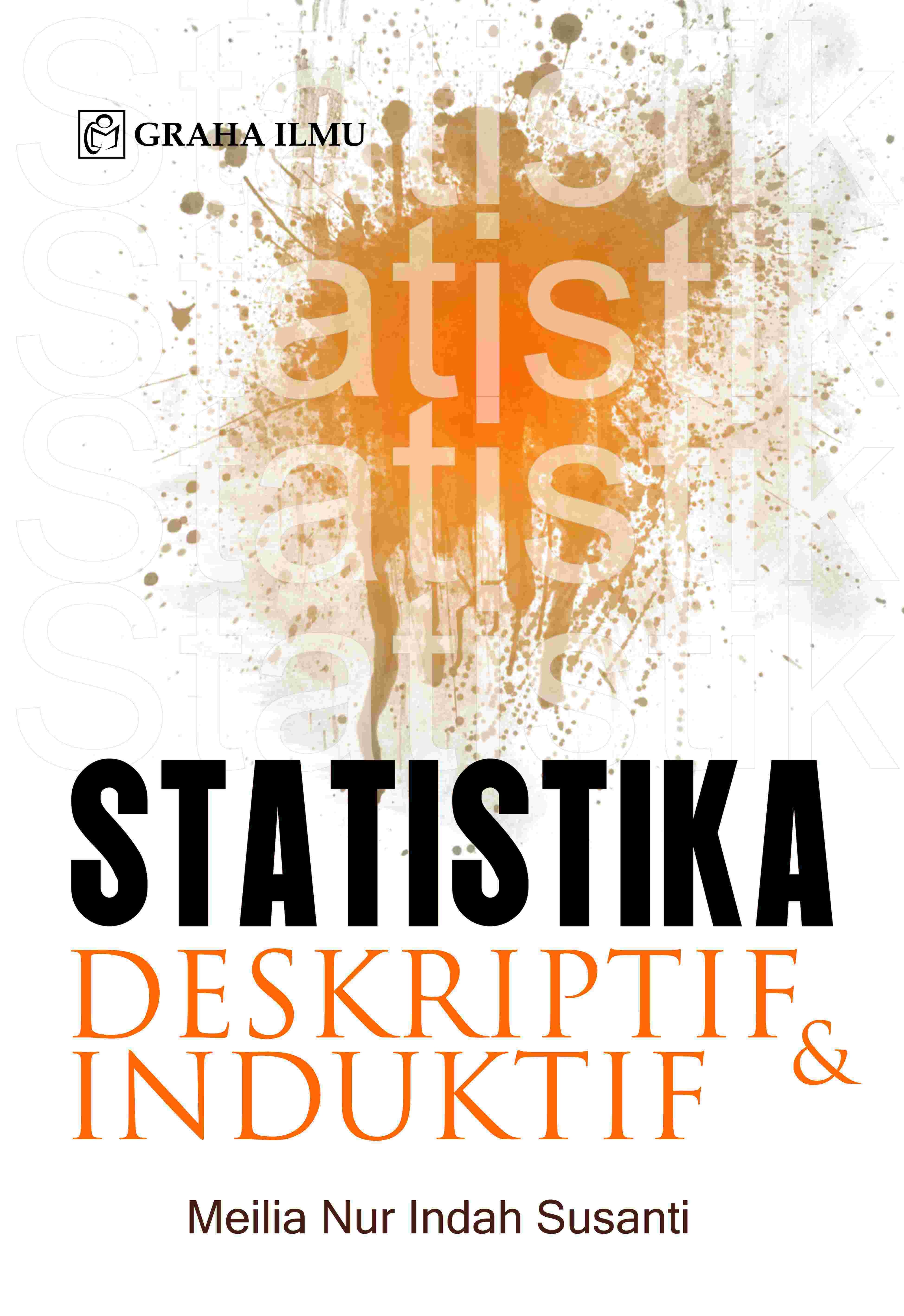 Statistika Deskriptif &amp; Induktif