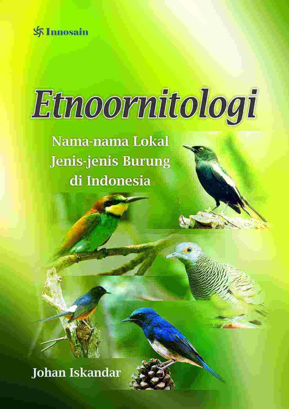 Etnoornitologi; Nama-nama Lokal Jenis-jenis Burung di Indonesia