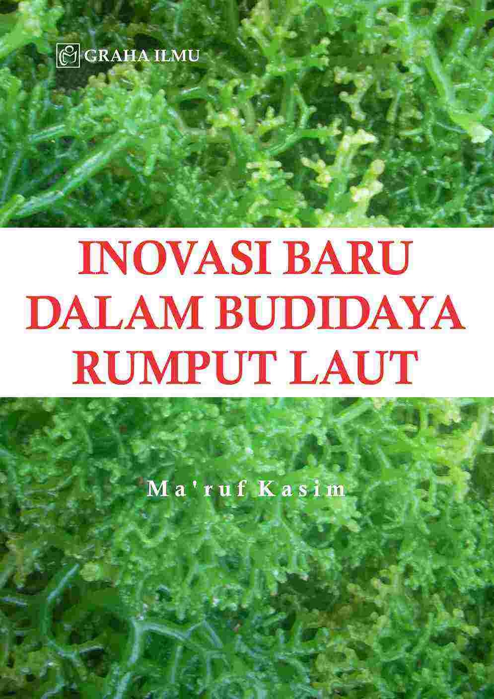 Inovasi Baru dalam Budidaya Rumput Laut