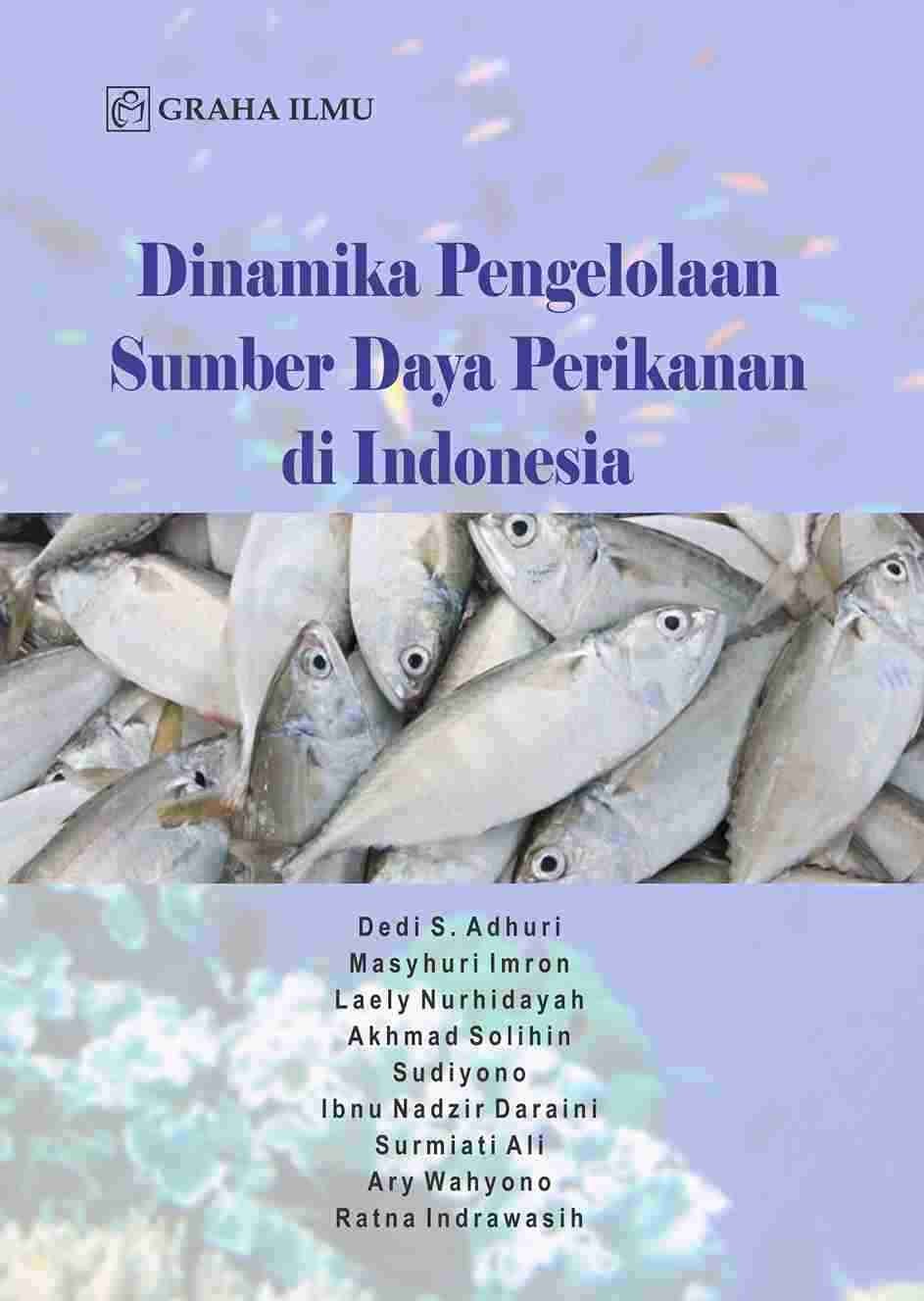 Dinamika Pengelolaan Sumber Daya Perikanan di Indonesia