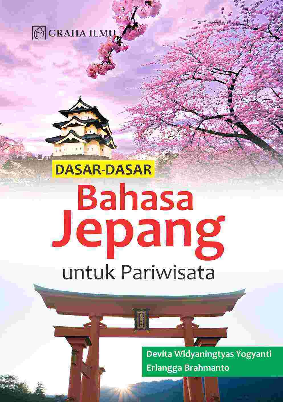 Dasar-dasar Bahasa Jepang untuk Pariwisata