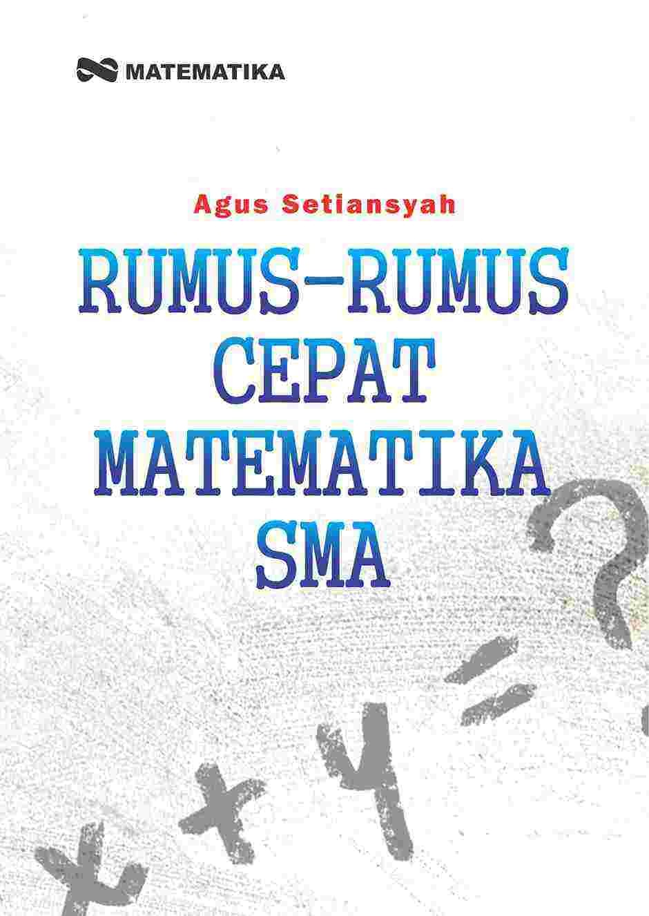 Rumus-rumus Cepat Matematika SMA