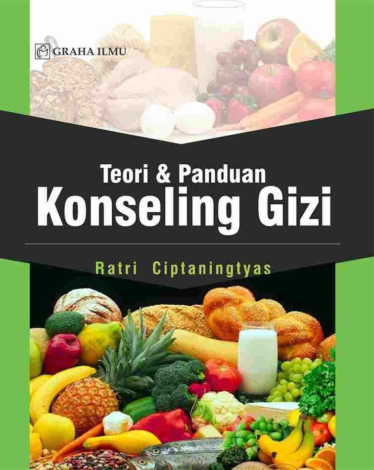 Teori &amp; Panduan Konseling Gizi
