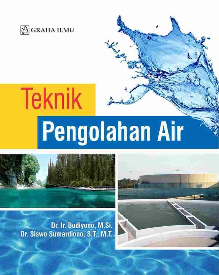 Teknik Pengolahan Air