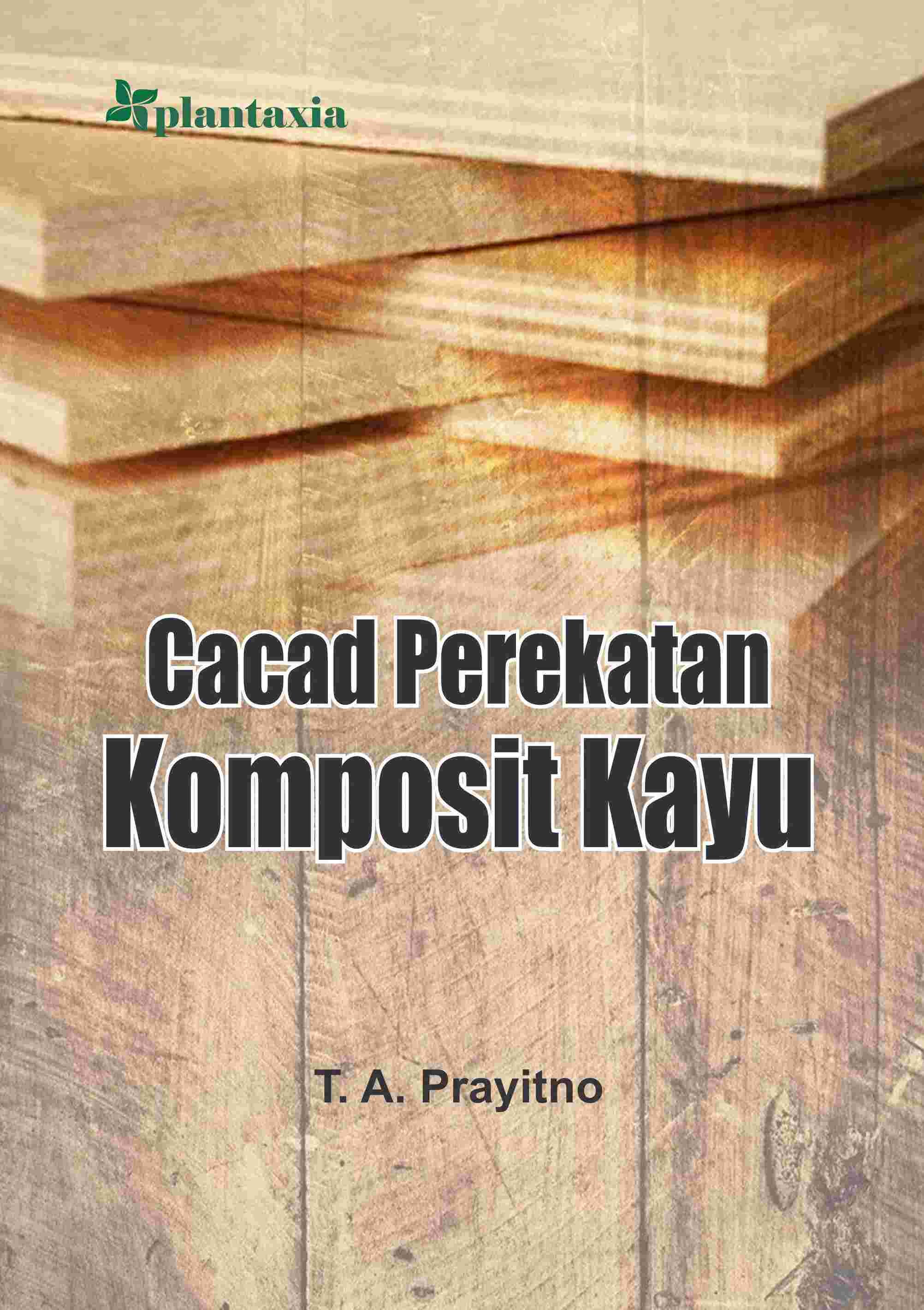 Cacad Perekatan Komposit Kayu