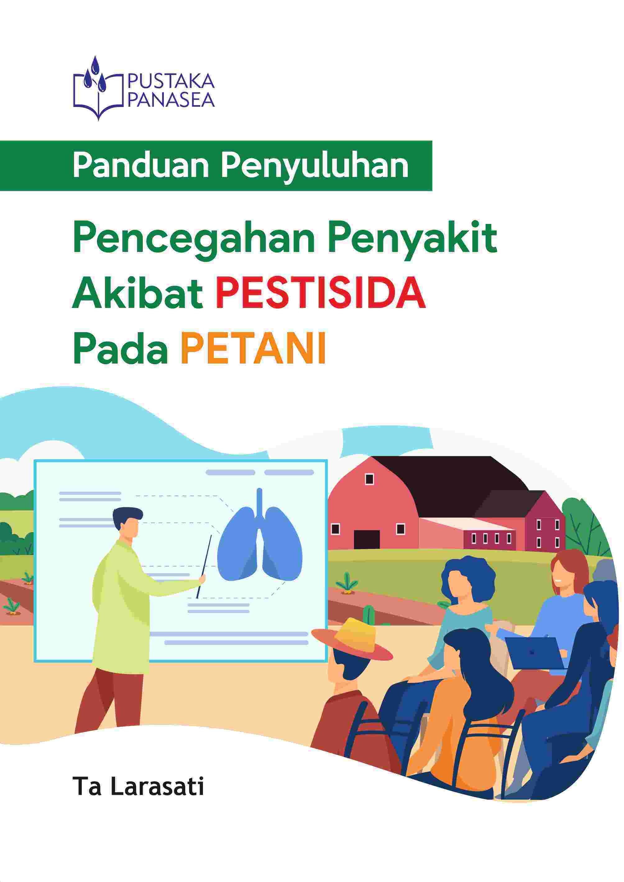 Panduan Penyuluhan Pencegahan Penyakit Akibat Pestisida pada Petani