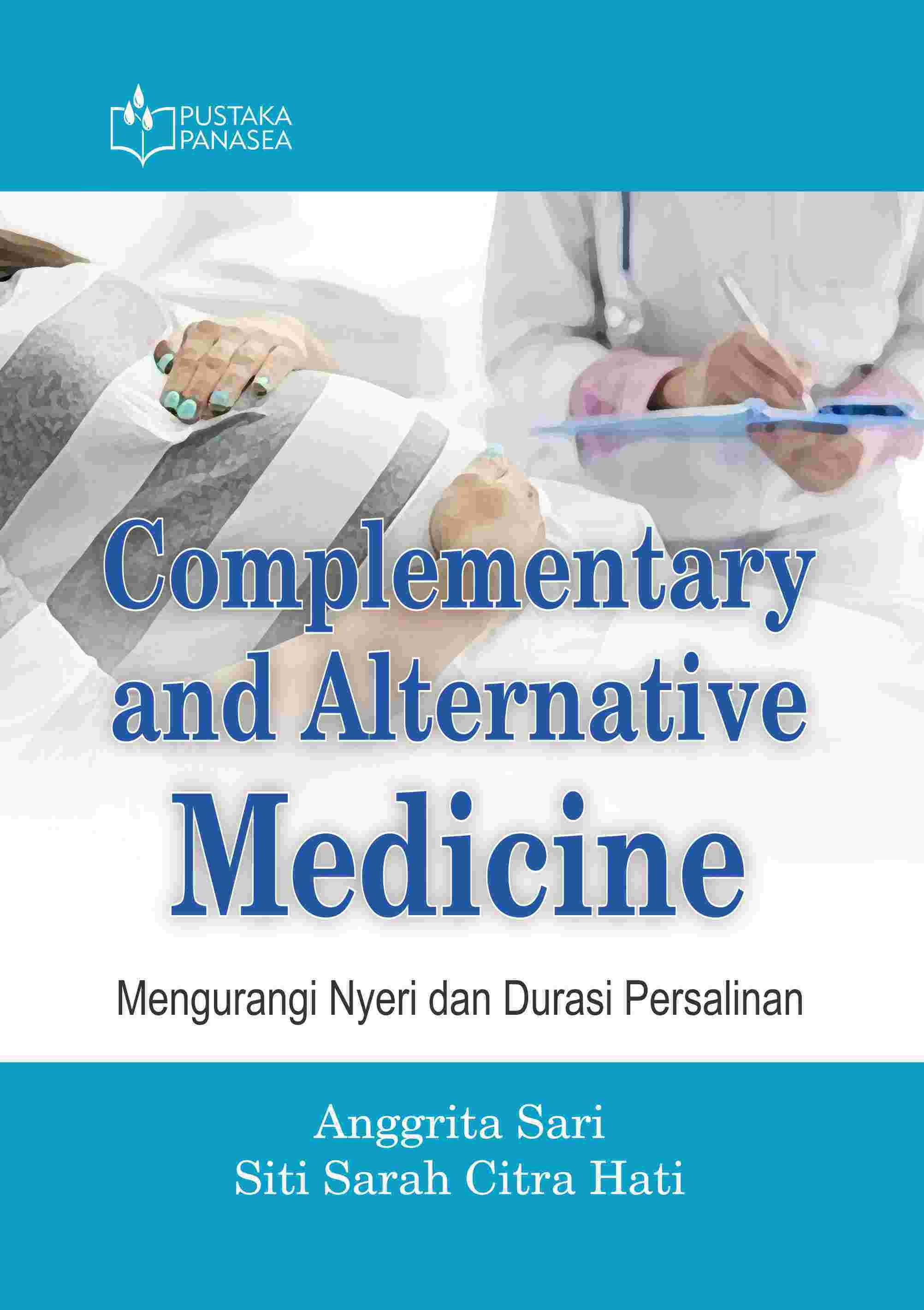 Complementary And Alternative Medicine; Mengurangi Nyeri dan Durasi Persalinan