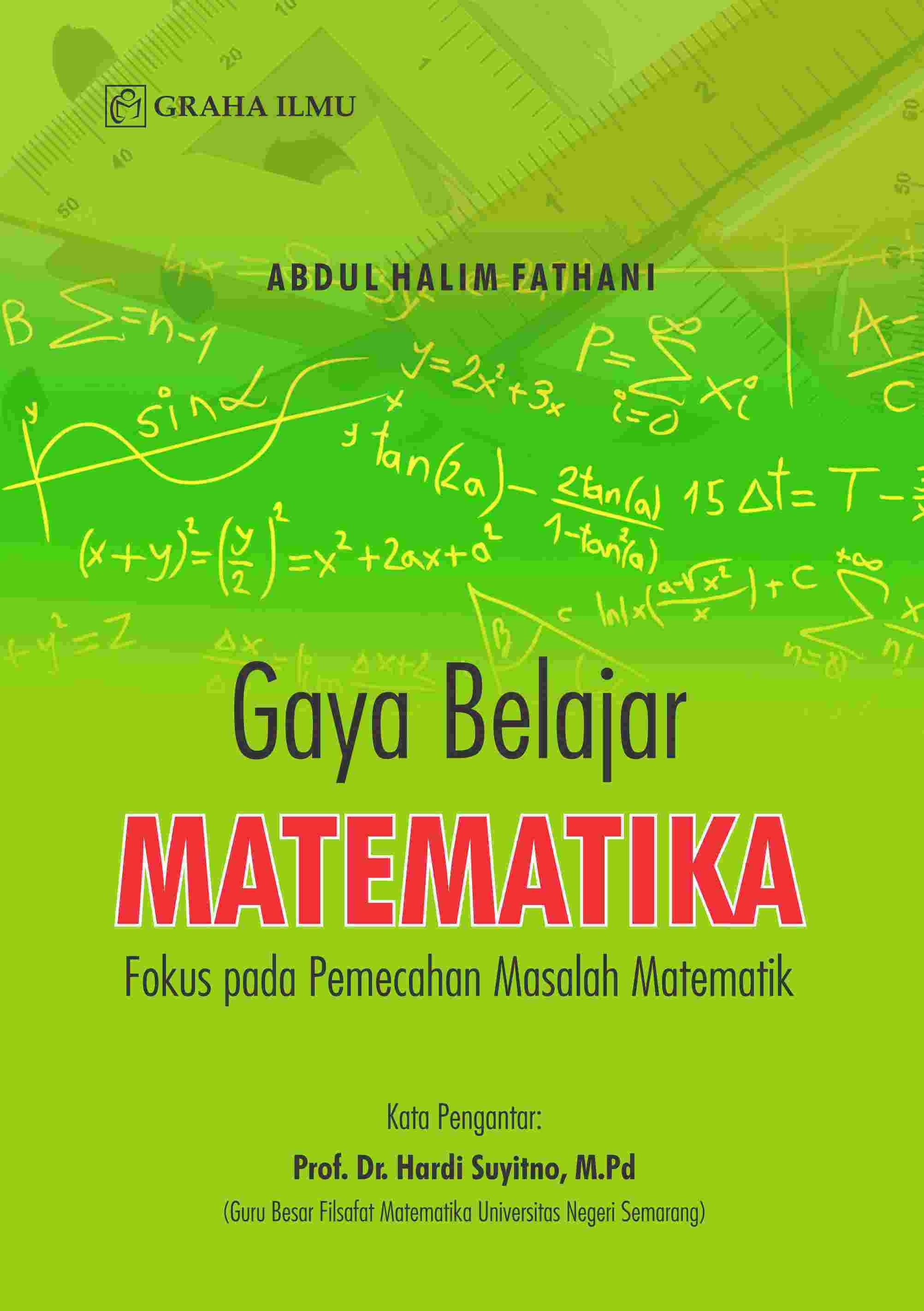 Gaya Belajar Matematika; Fokus pada Pemecahan Masalah Matematik