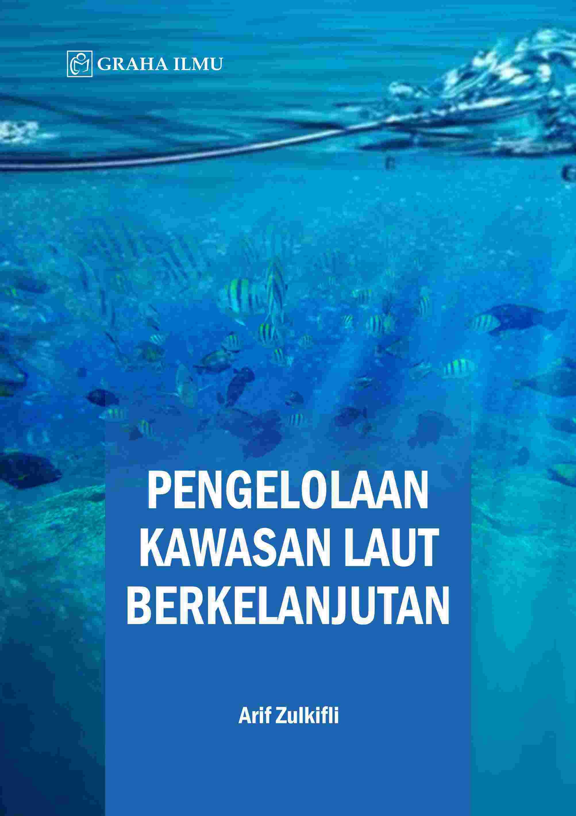 Pengelolaan Kawasan Laut Berkelanjutan