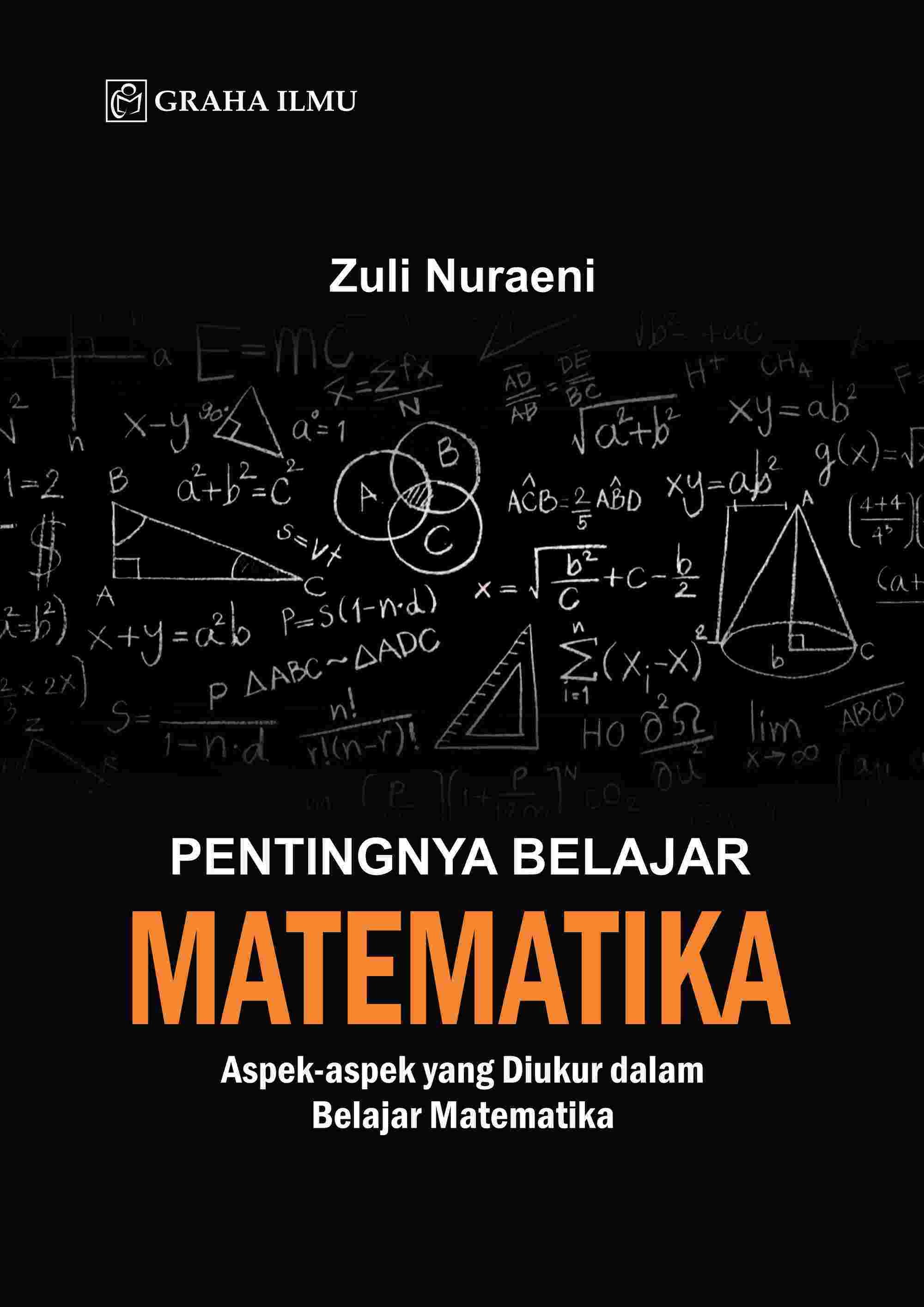 Pentingnya Belajar Matematika; Aspek-aspek yang Diukur dalam Belajar Matematika 