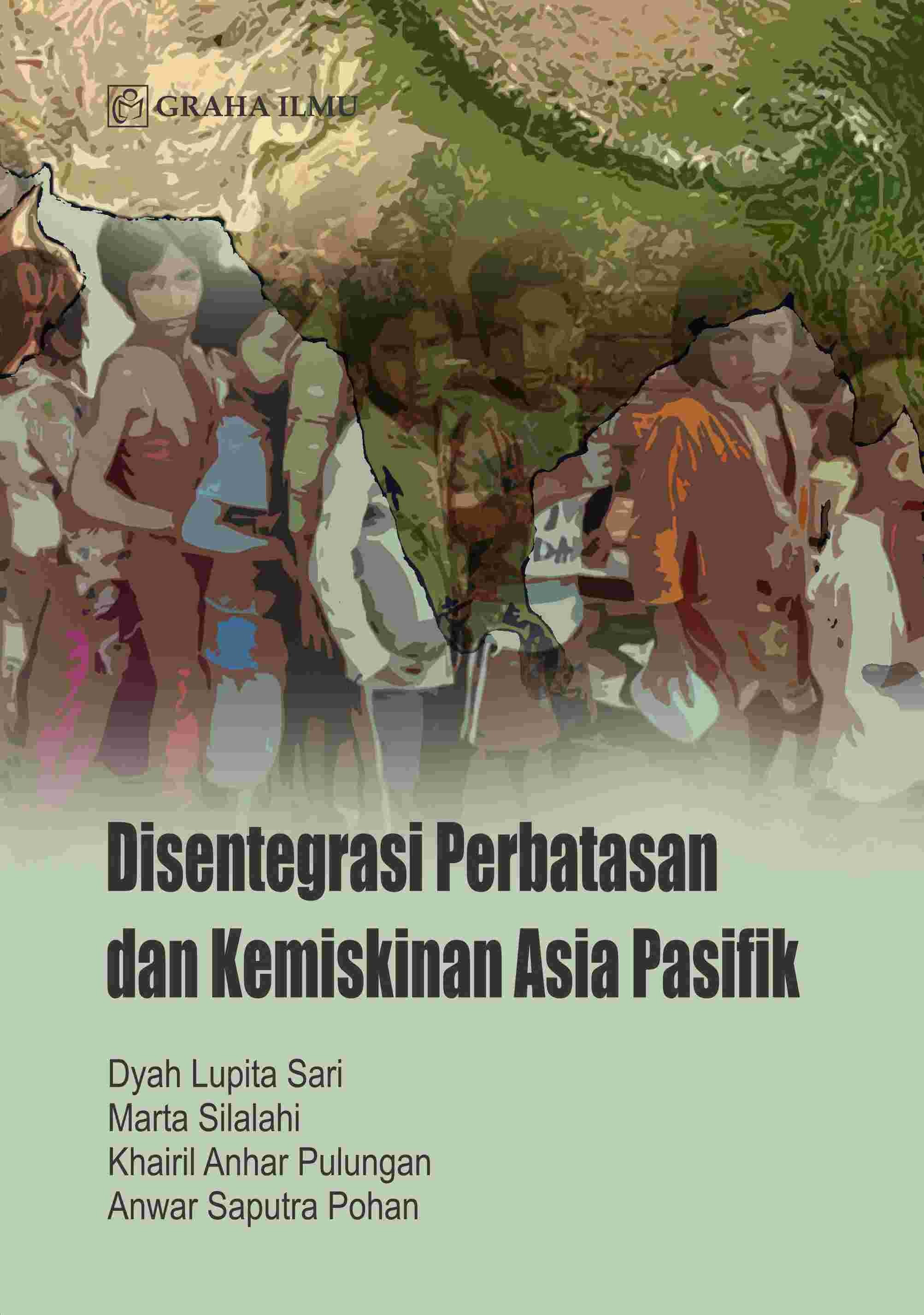 Disentegrasi Perbatasan dan Kemiskinan Asia Pasifik