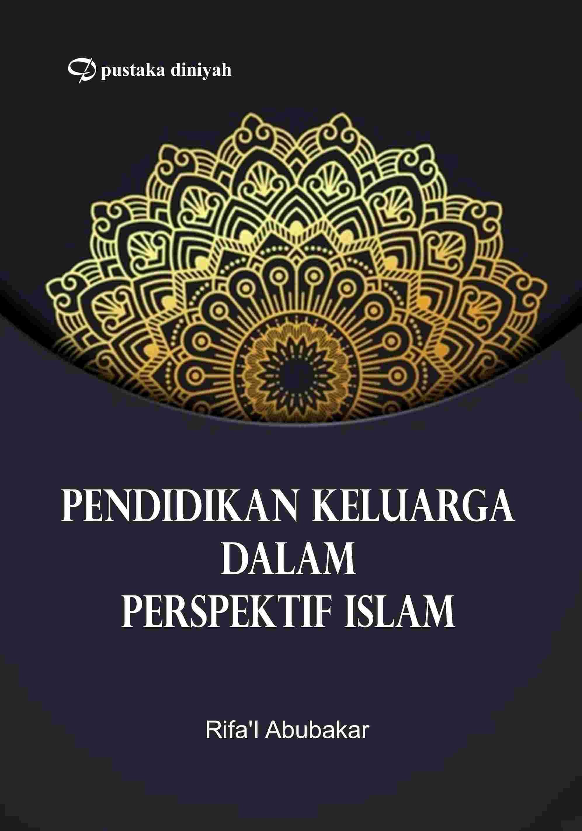 Pendidikan Keluarga dalam Perspektif Islam
