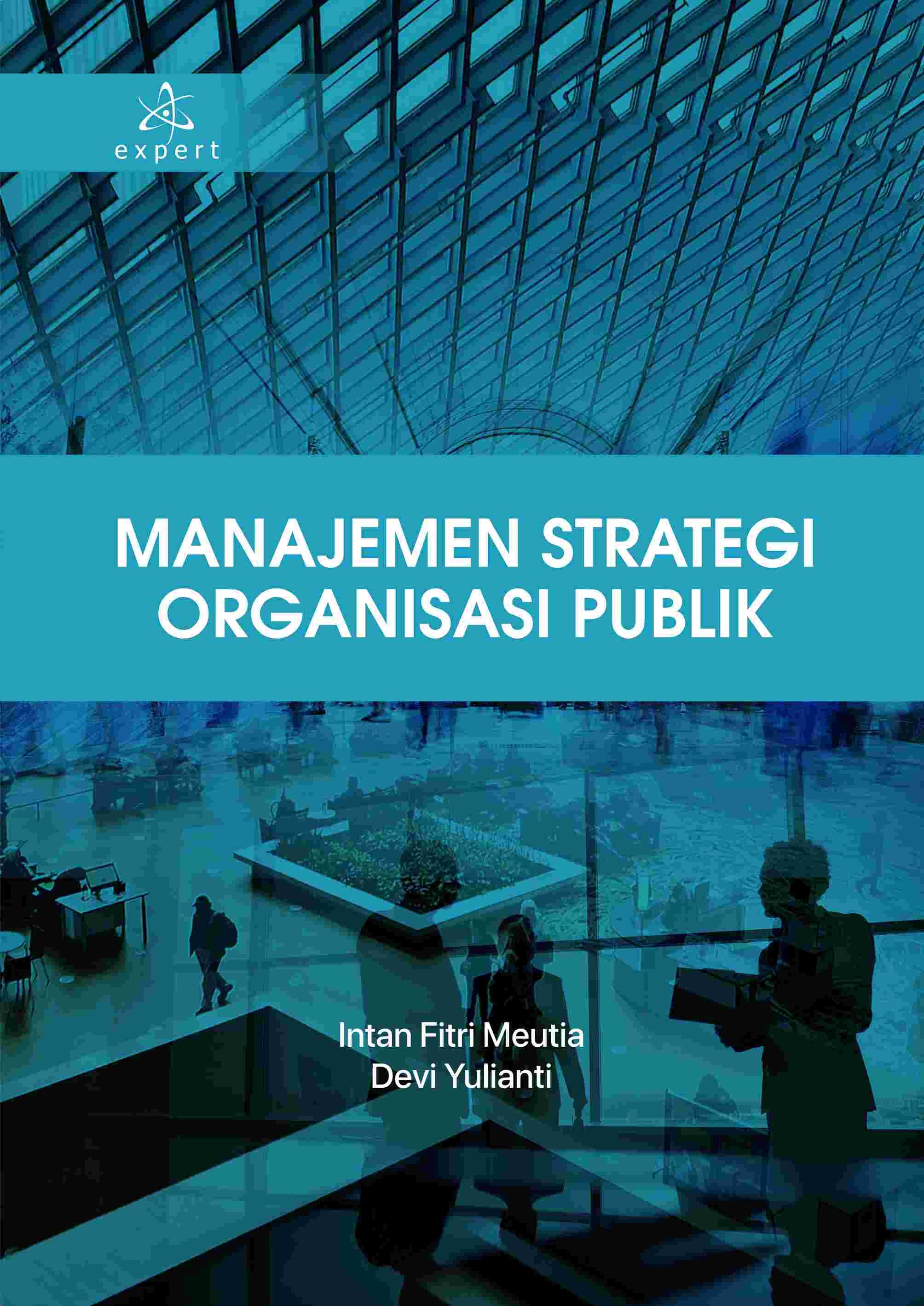 Manajemen Strategi Organisasi Publik