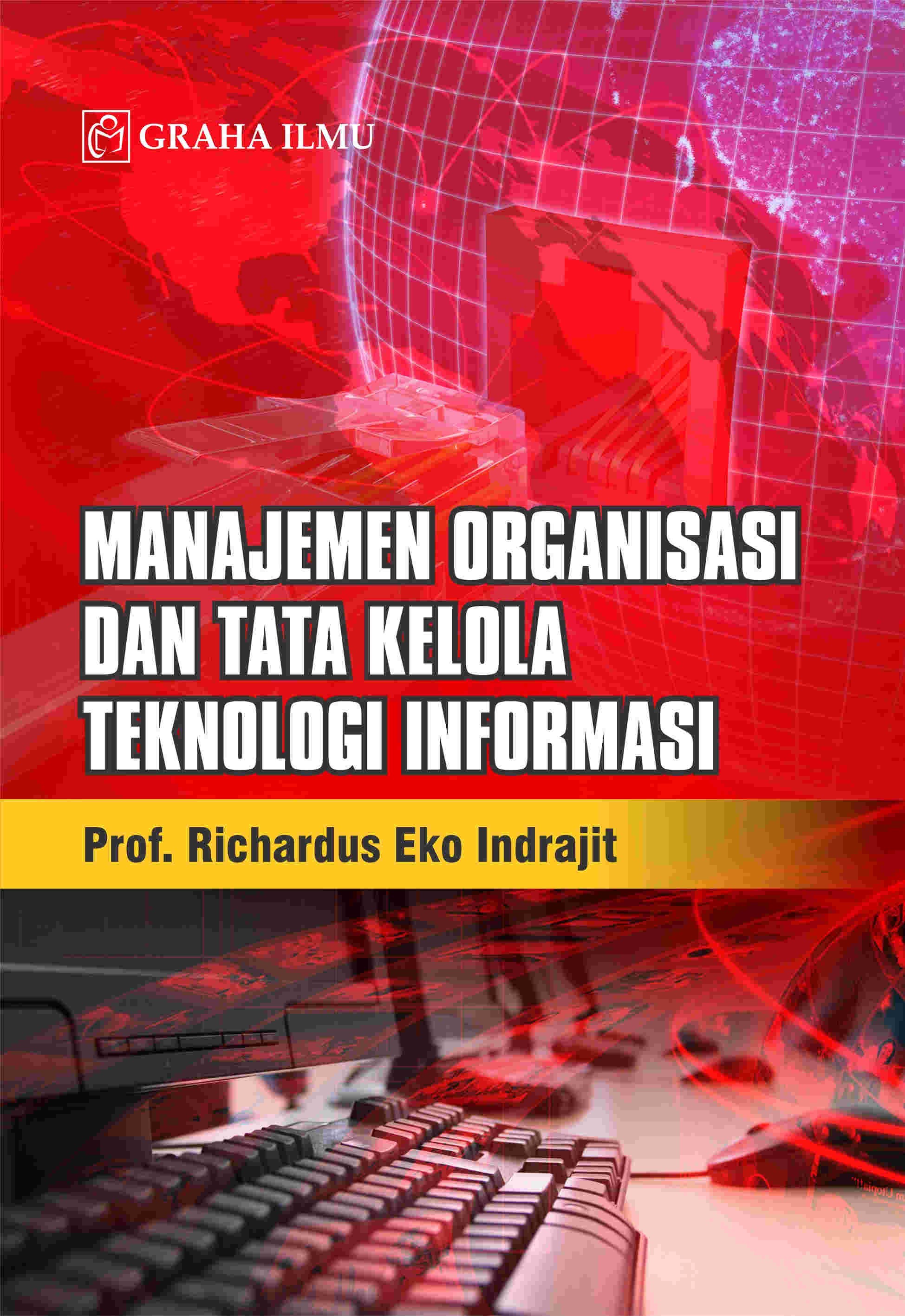 Manajemen Organisasi dan Tata Kelola Teknologi Informasi